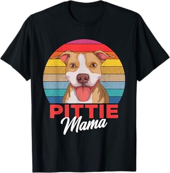 Pittie Mama Pitbull Dog Mom T-Shirt