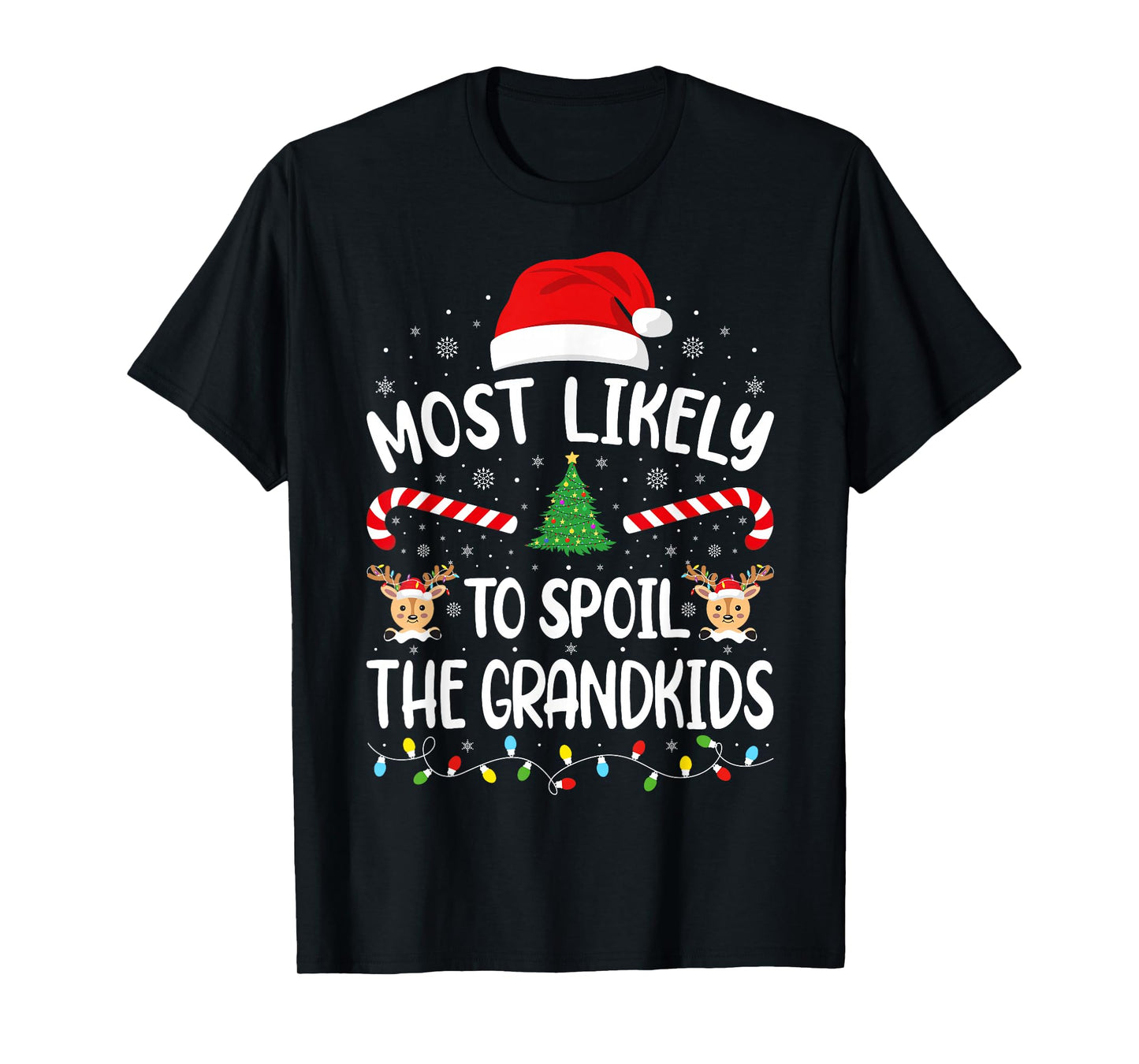 Most Likely to Spoil The Grandkids Family Matching Xmas Tree T-Shirt