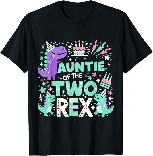 Auntie of the Two Rex Birthday Dinosaur Family Matching T-Shirt