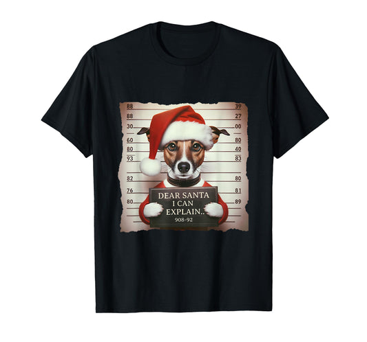 Jack Russell Terrier Dogs Christmas Dear Santa I Can Explain T-Shirt