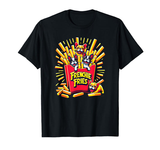 Frenchie Fries - Cute French Bulldog Funny Fries T-Shirt for Men Women Girls Kids
