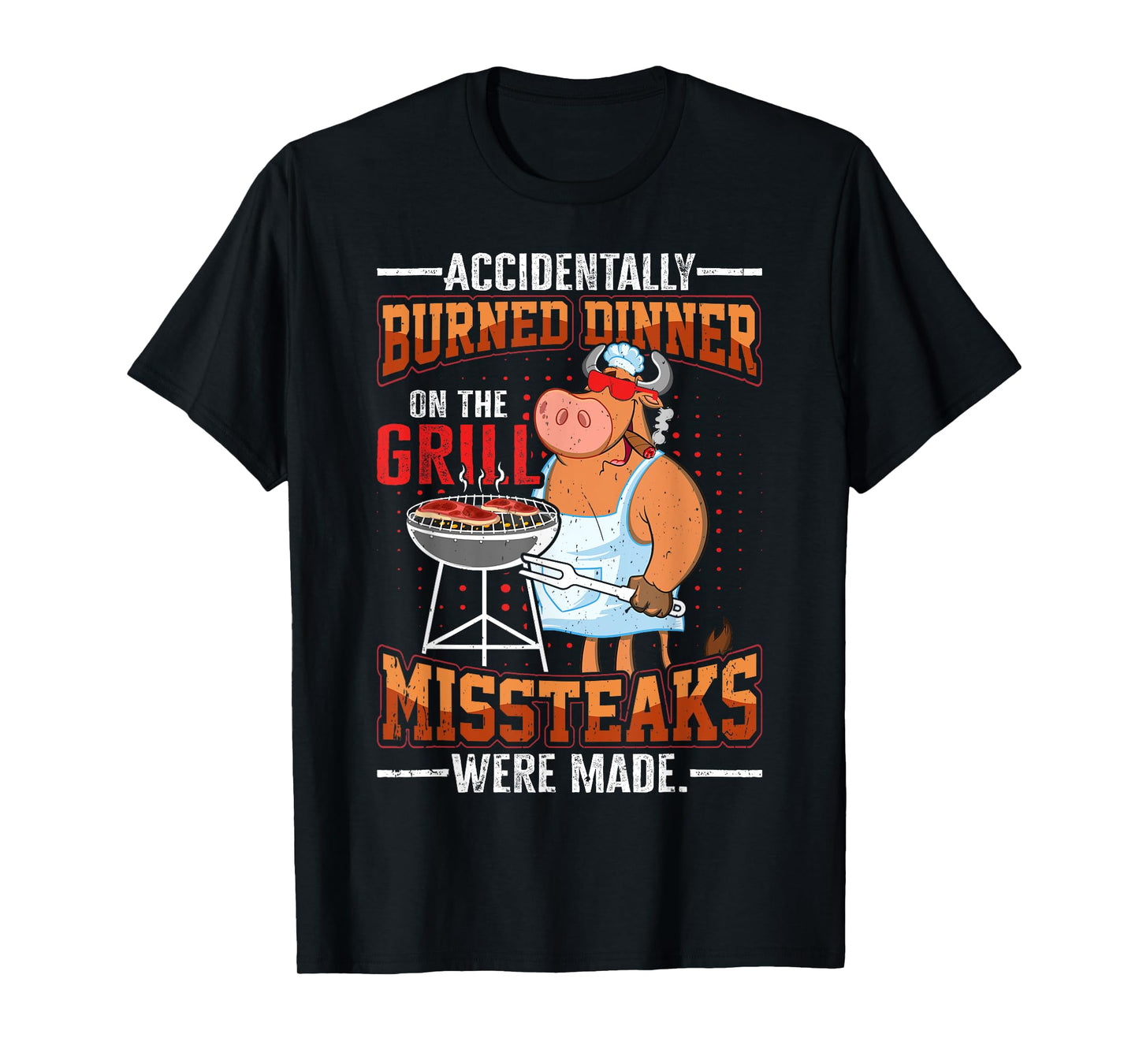 Funny summer vacation BBQ grill master steaks dad joke Men Women Kids T-Shirt