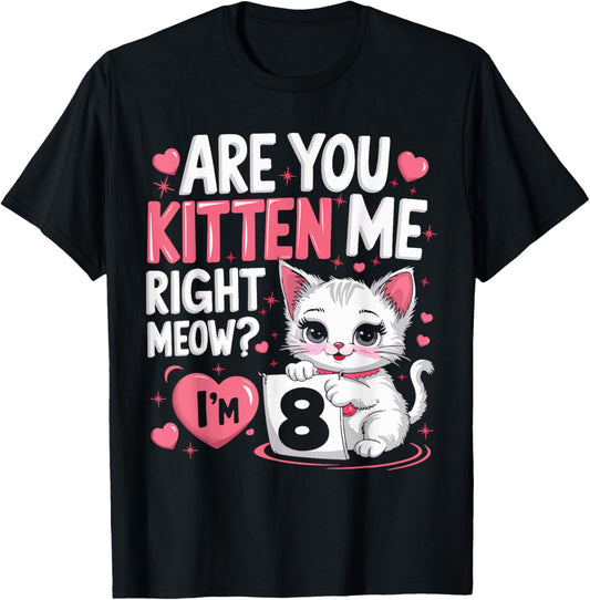 Cute 8th Birthday Girl 8yr Kitten Cat 8 Year Old Birthday T-Shirt