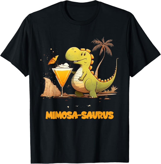 Funny Mimosa Saurus Dinosaur Drinking Joke T-Shirt
