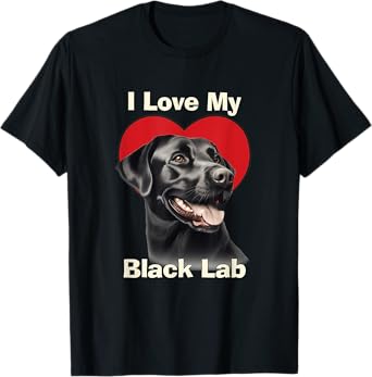 I Love My Black Lab Black Labrador Retriever Puppy Dog T-Shirt