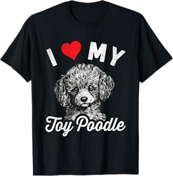 I Love My Toy Poodle I Heart My Toy Poodle T-Shirt