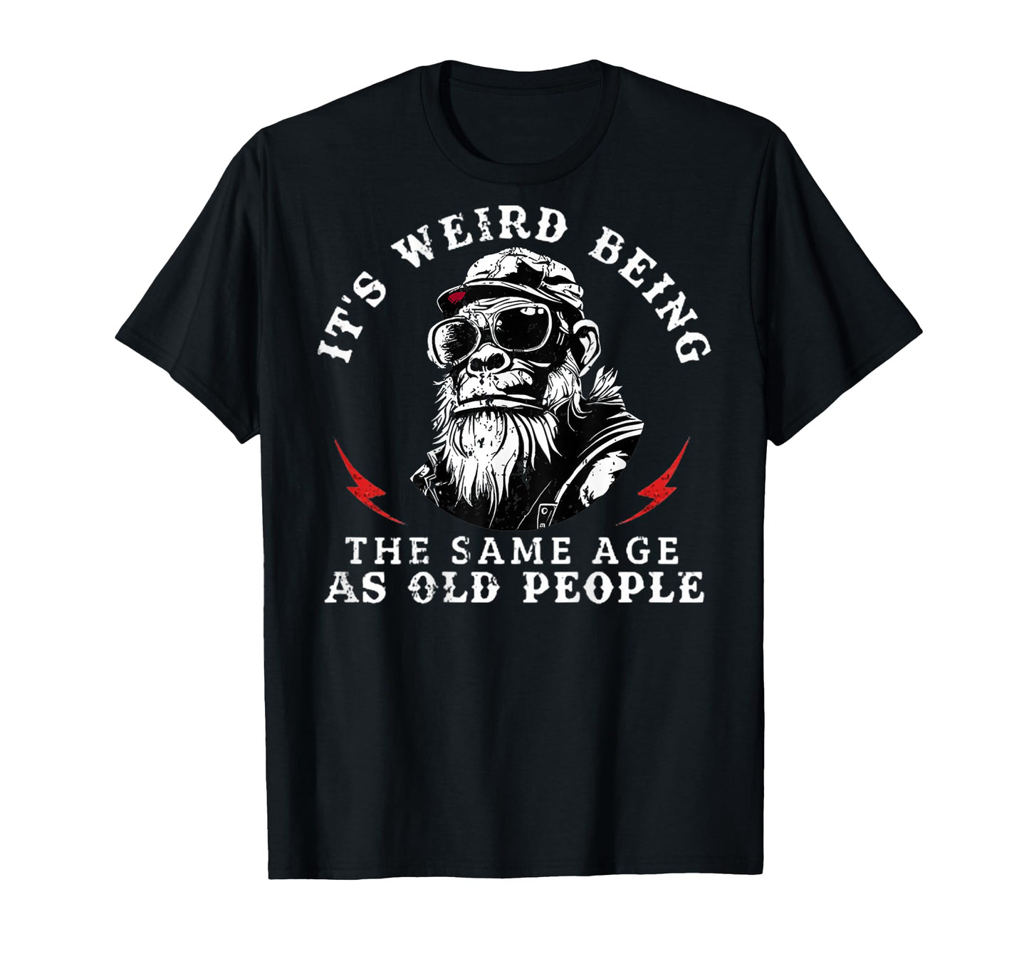 It's Weird Being The Same Age As Old People Monkey (On Back) T-Shirt