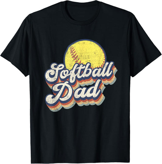 Funny Fathers Day Softball Dad Gift From Daughter Son Wife T-Shirt