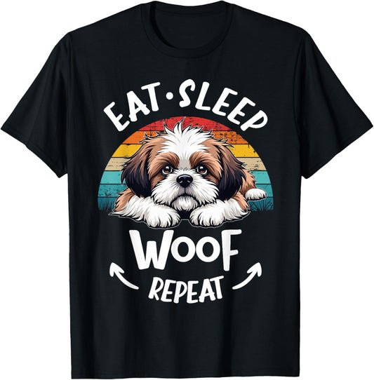 Shih Tzu Shih-Dog Eat Sleep Repeat T-Shirt