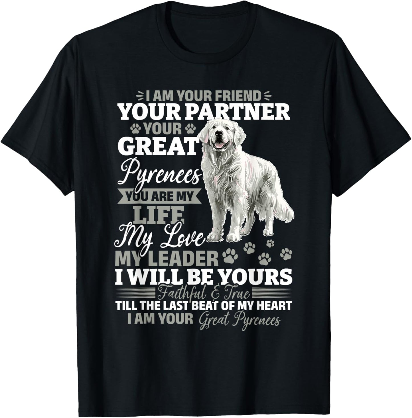 Great Pyrenees Dog Owner T-Shirt