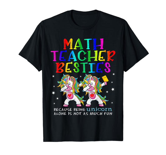 Math Teacher Besties Teacher's Day Best Friend T-Shirt for Men Women