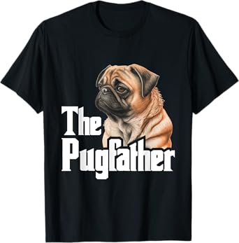 The Pugfather - Father's Day Dog Lover Pet Owner Puppy T-Shirt for Men Women Kids