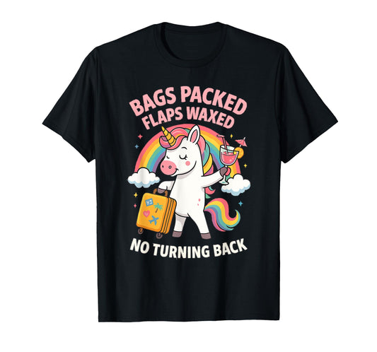 Bags Packed Flaps Waxed Unicorn for Girls Trips Vacation T-Shirt