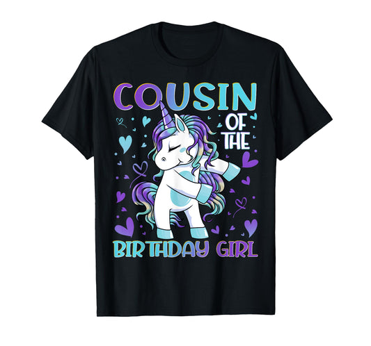 Cousin of the Birthday Girl Flossing Unicorn Cousin Gifts T-Shirt