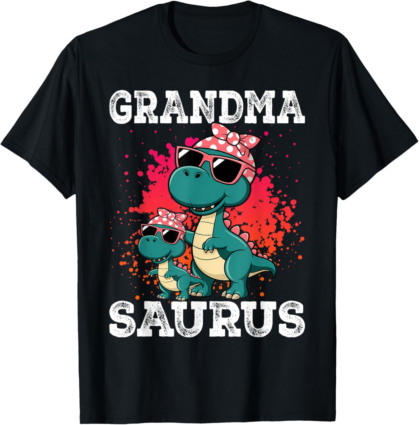 Grandma Saurus Dinosaur For Funny Grandmother T-Shirt