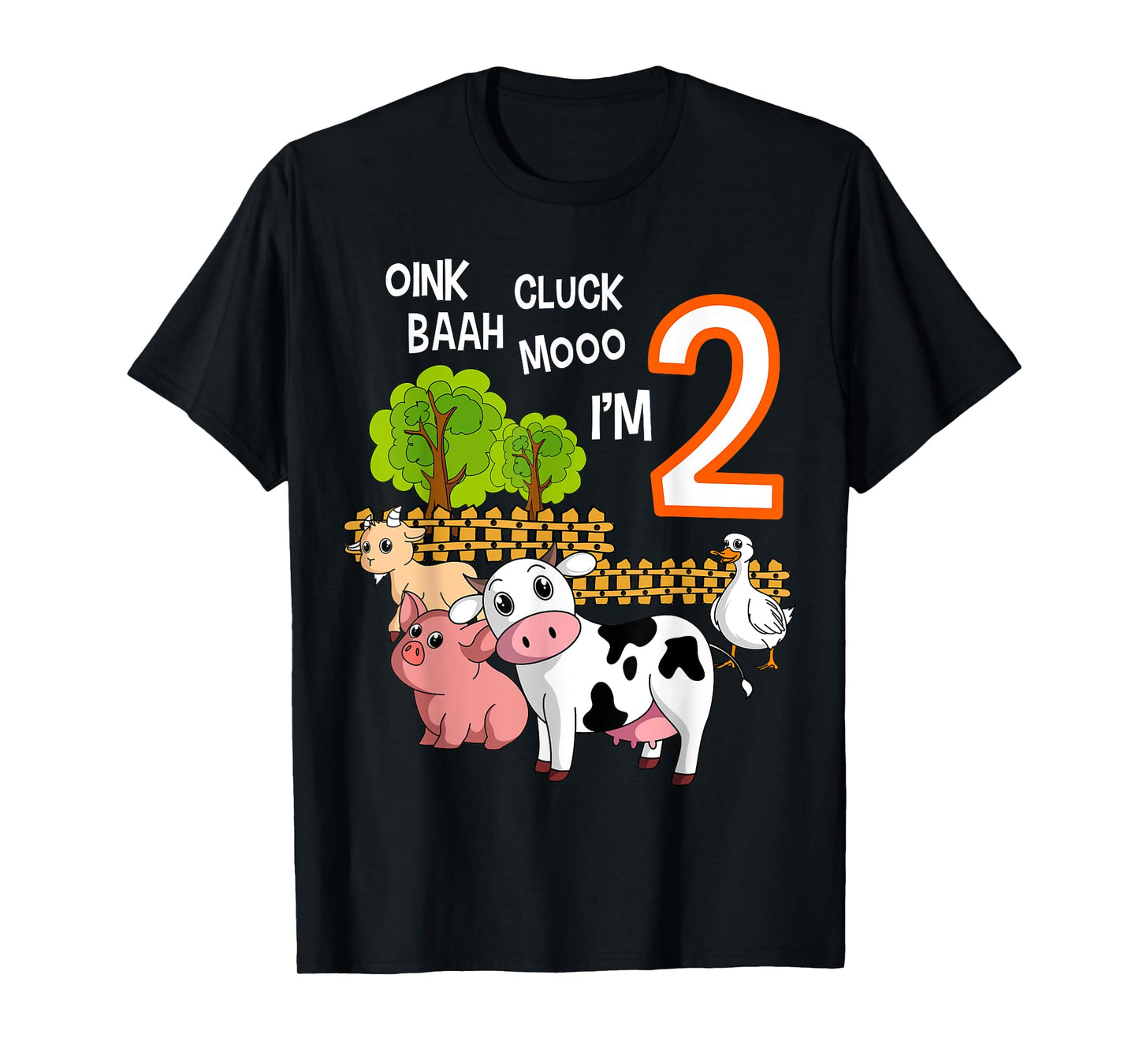 Oink Cluck Baah Mooo I'm 2 Farm Animal 2nd Birthday Party T-Shirt