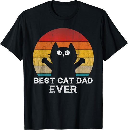 Best Cat Dad Ever - Funny Cat Gifts T-Shirt
