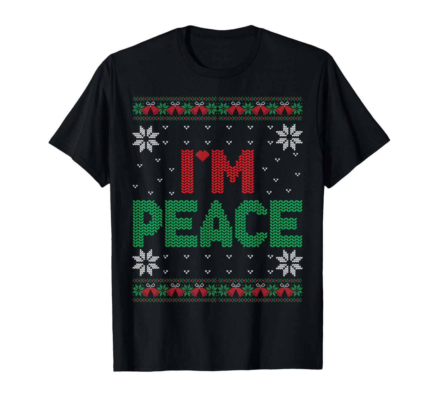 I Come In Peace I'm Peace Matching Ugly Christmas Sweater T-Shirt