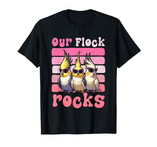 Our Flock Funny Rocks Three Cute Cockatiels Sunglasses T-Shirt