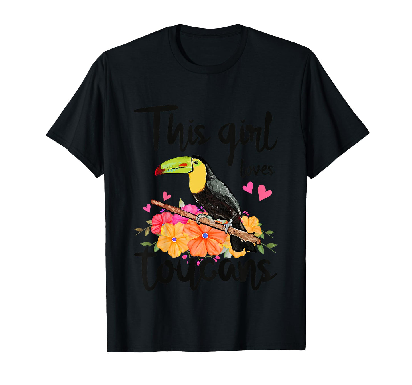 This Girl Loves Toucans Floral Toucan T-Shirt