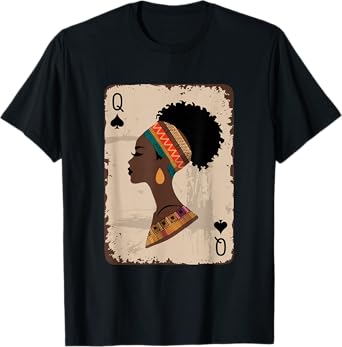 Black Queen Afro Dope Proud Melanin African American Woman T-Shirt