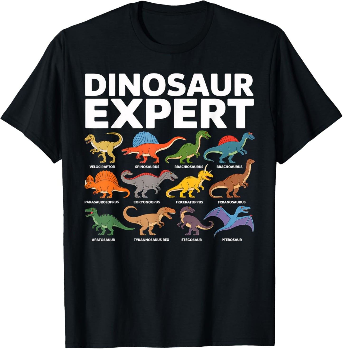 Dinosaur Expert Knowledgeable Prehistoric Creatures Ancient T-Shirt