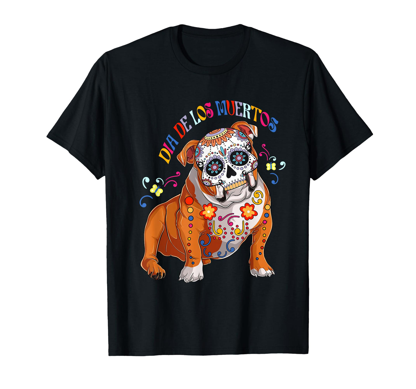 Dia De Los Muertos English Bulldog Floral Skull Face Mexican T-Shirt for Men Women