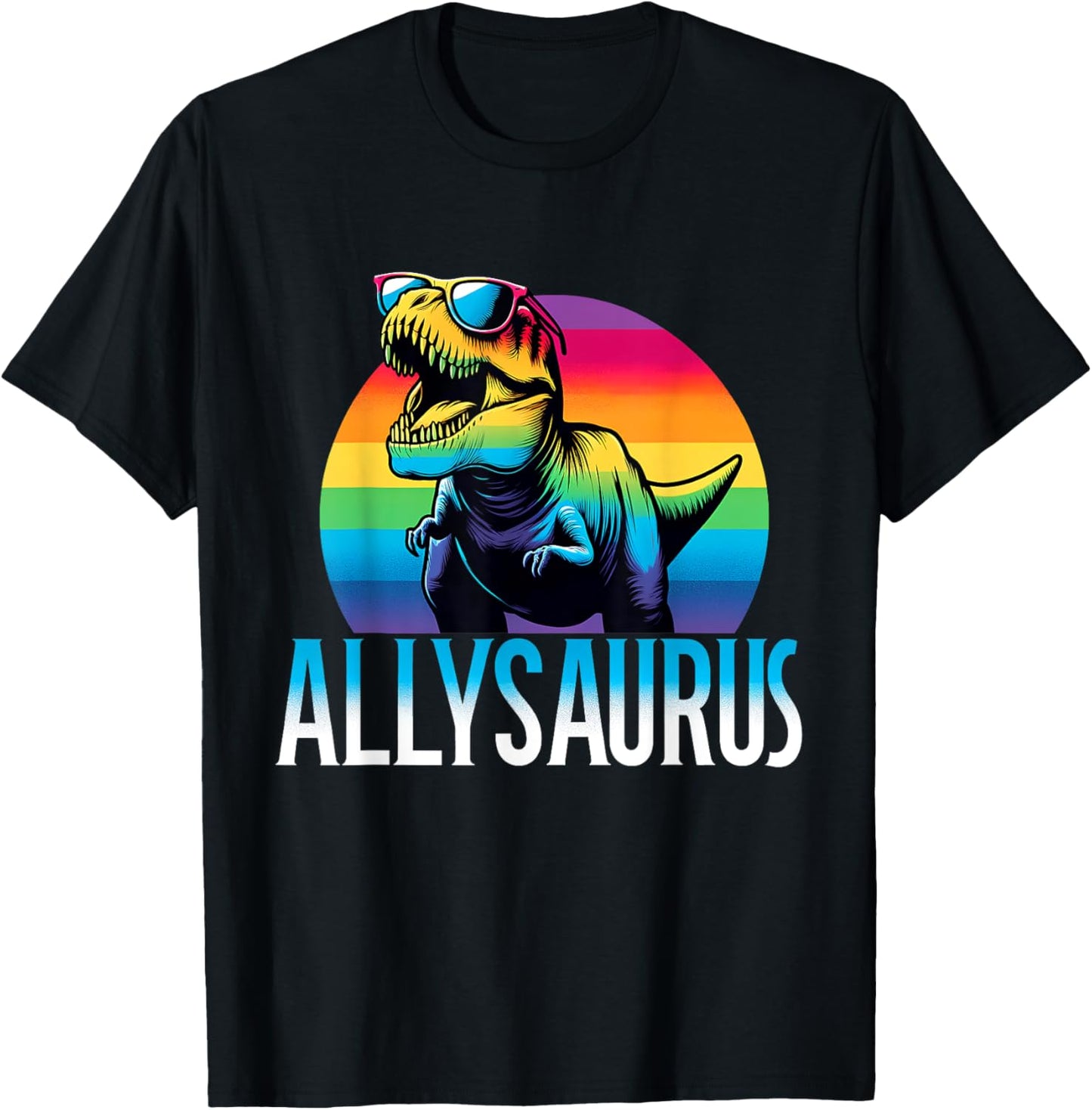 Allysaurus Dinosaur T-Rex Rainbow Flag LGBT-Q Pride Month T-Shirt