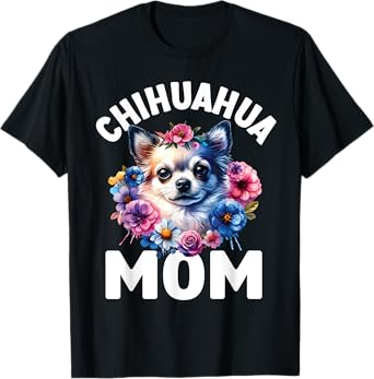Watercolor Floral Chihuahua Mama Dog Lovers Mother's Day T-Shirt for Men Women Kids