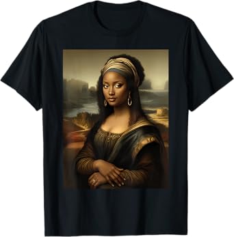 Black Mona Lisa African American Black History Month Funny T-Shirt