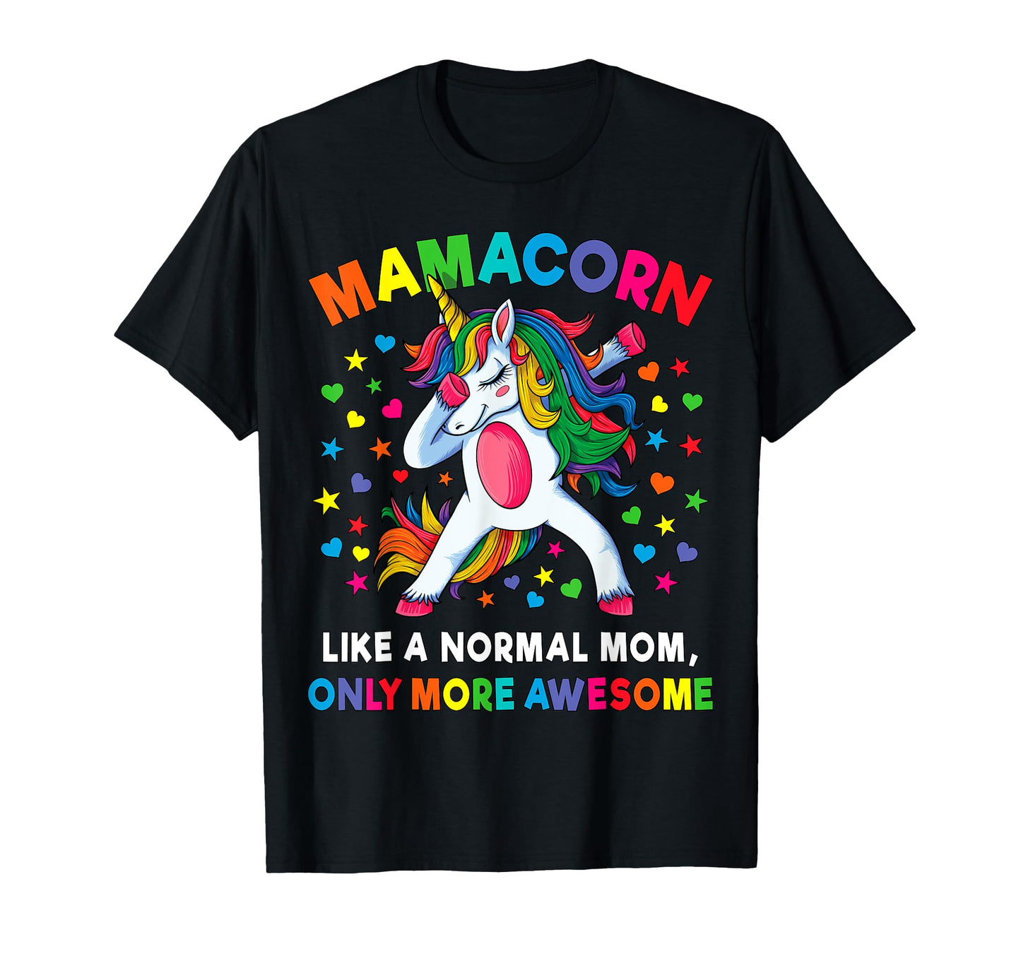 Mamacorn Mom Unicorn Mother Unicorn Women's Gift T-Shirt