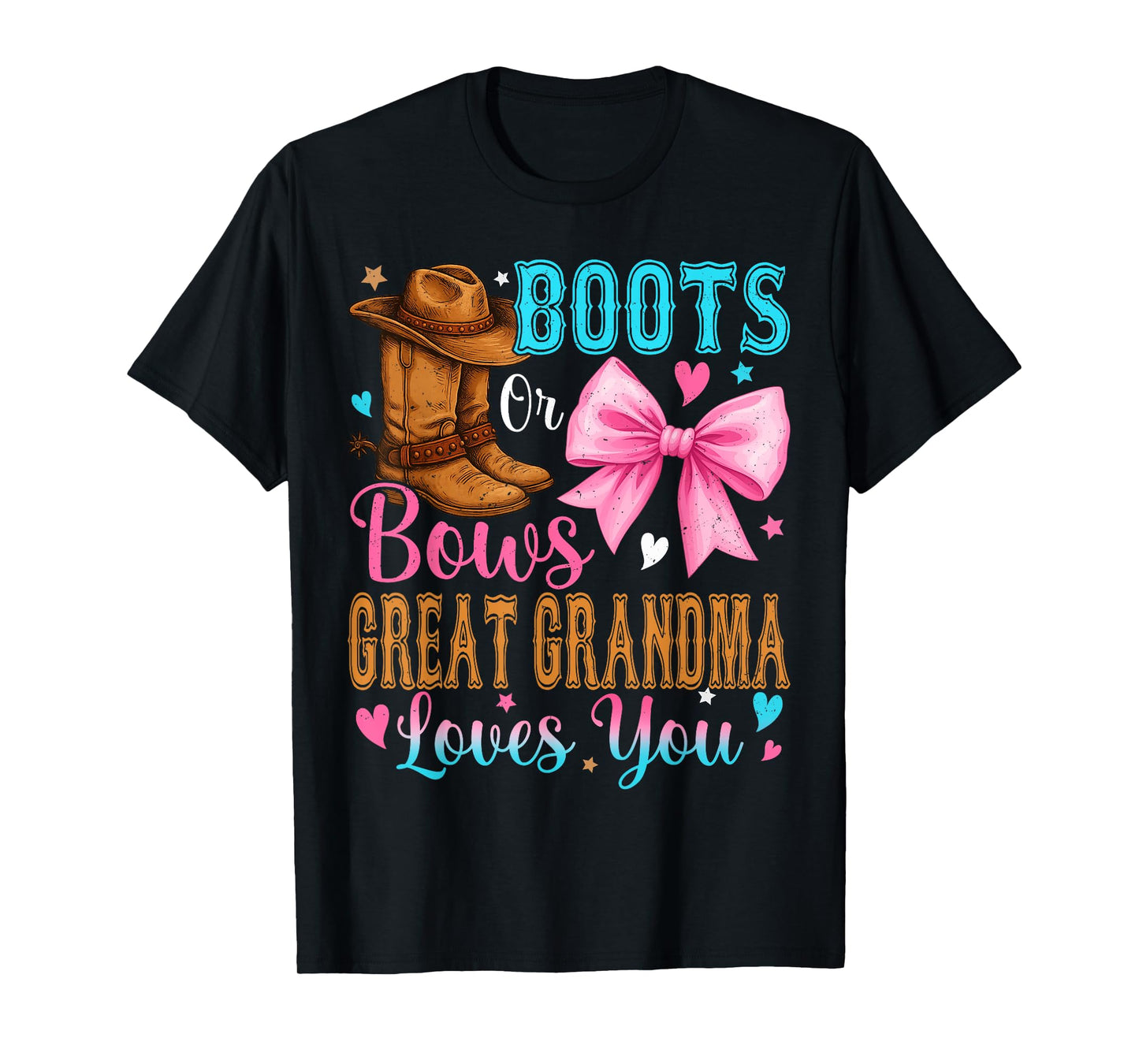 Boots or Bows Great Grandma Loves You Gender Reveal Family T-Shirt