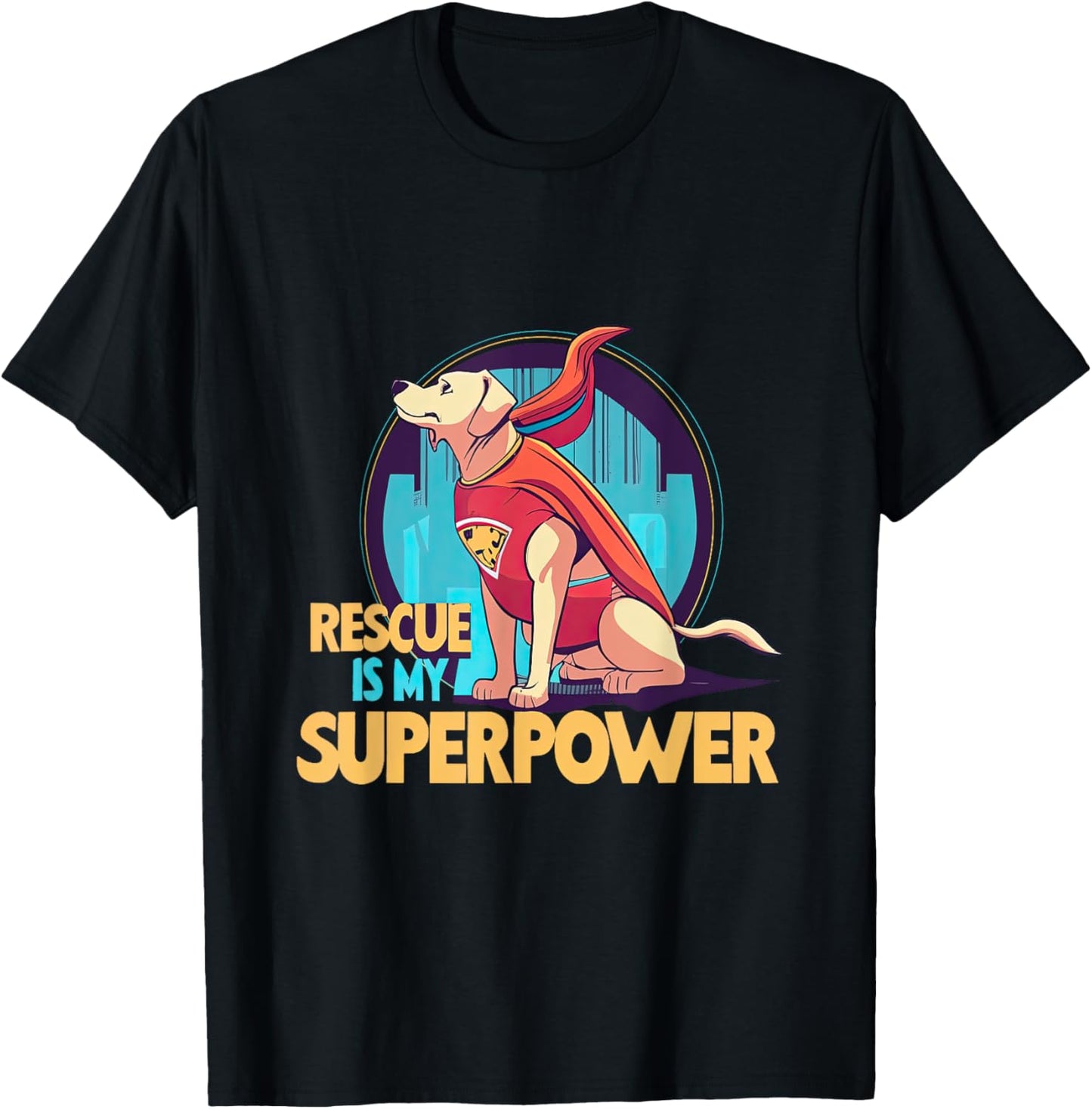Rescue Hero Dog - 'Rescue Is My Superpower' T-Shirt