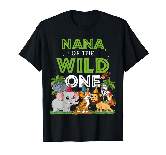 Nana of the Wild One Zoo Birthday Safari Jungle Animal T-Shirt