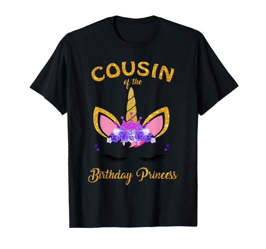 Cousin of the Birthday Princess Unicorn Girl Birthday Party T-Shirt