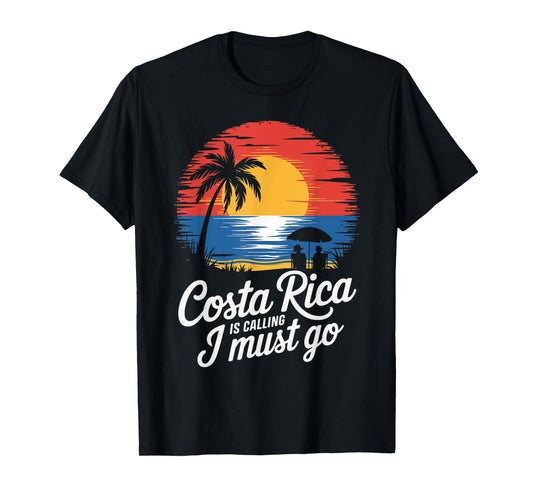 Costa Rica Is Calling Vacation Tropical Pura Vida Costa Rica T-Shirt