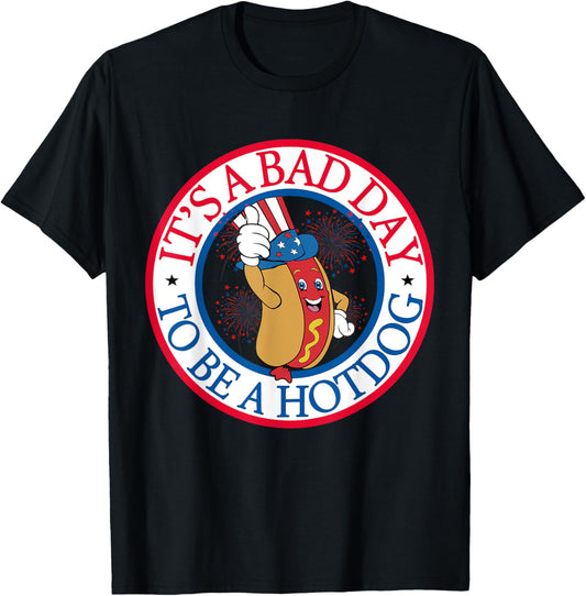 It's A Bad Day To Be A HotDog Funny Hotdog Fireworks T-Shirt