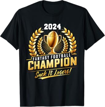 Funny Fantasy Football Champion 2024 Trophy T-Shirt