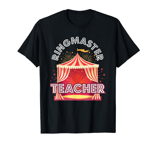 Ringmaster Teacher Circus Carnival Birthday Party T-Shirt for Men Women Kids