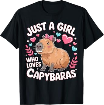 Just A Girl Who Loves Capybaras Funny Capybara Gifts T-Shirt