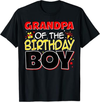 Grandpa Of The Birthday Boy Family Party Birthday Outfit T-Shirt