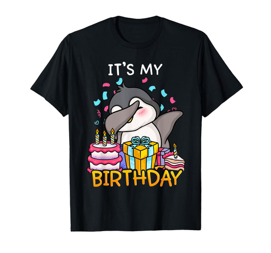 Its My Birthday Funny Dabbing Cute Penguin Dance Seabird T-Shirt