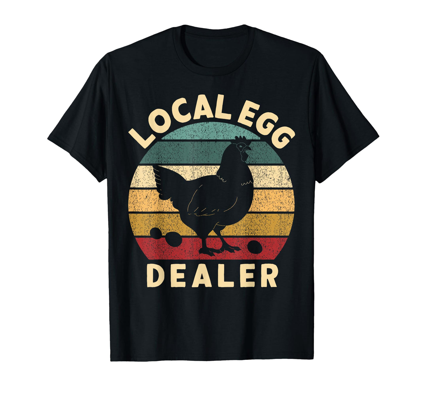 Retro Vintage Local Egg Dealer Farmer Chicken Egg Lover T-Shirt
