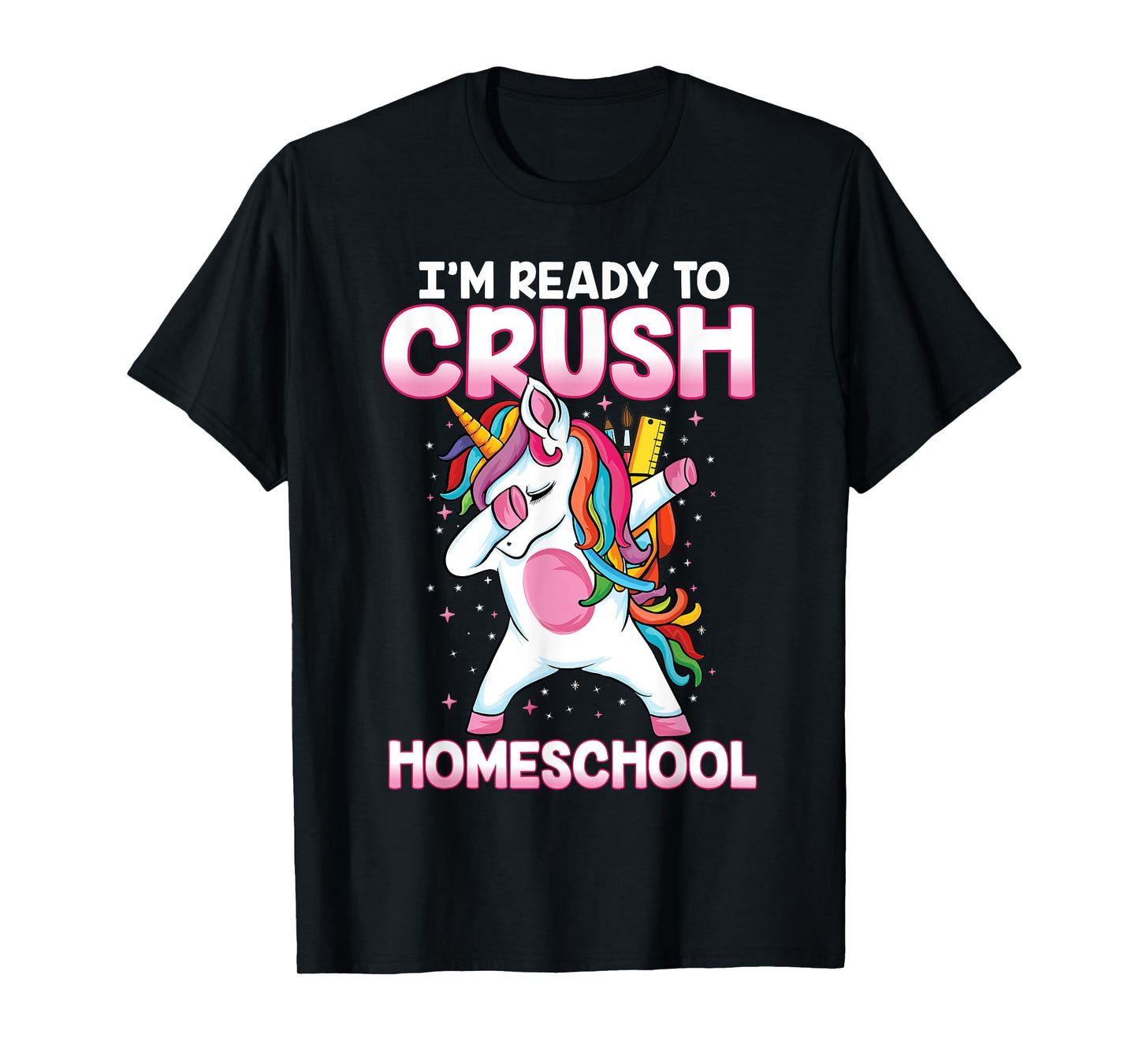 Back to School Dabbing unicorn ready to crush Homeschool T-Shirt