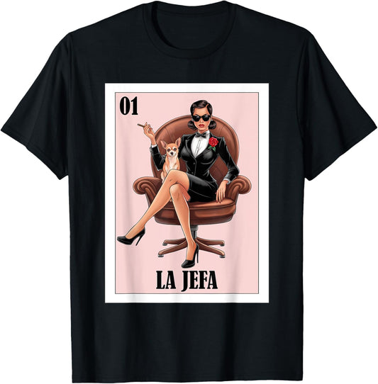 Funny Mexican Design for Chihuahua Moms - La Jefa T-shirt