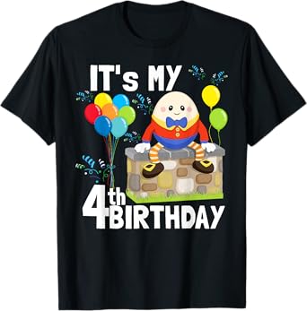 Humpty Dumpty Nursery Song Rhyme Toddler 4th Birthday Party T-Shirt