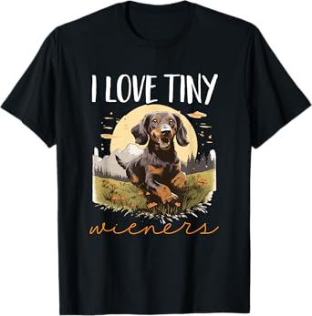Dachshund badger wiener sausage dog I Love tiny Wieners T-Shirt
