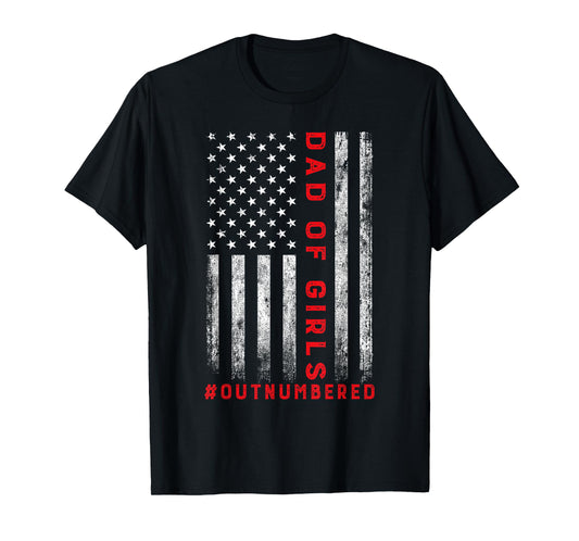 Dad Of Girls Outnumbered Vintage American Flag 4th Of July T-Shirt