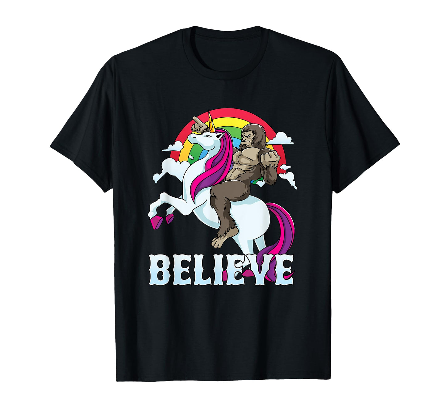 Bigfoot Riding Unicorn Believe Sasquatch Faith Rainbow T-Shirt