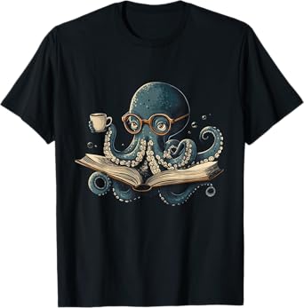 Octopus Reading Book Coffee Funny Book Lover Bookworm Nerd T-Shirt